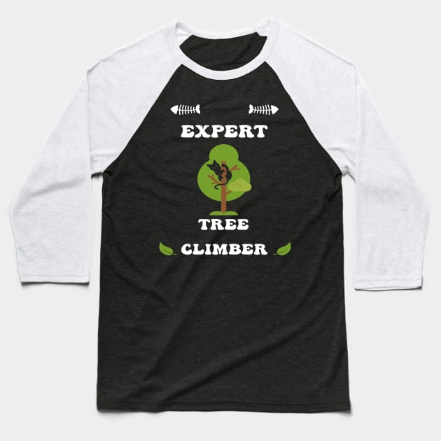 Expert Tree Climber Baseball T-Shirt by Look11301
